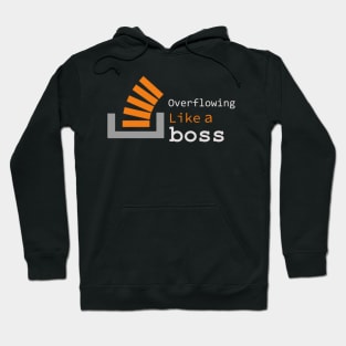 Overflowing like a boss Hoodie